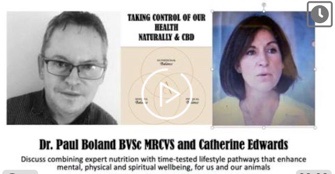 Dr Paul Boland & Catherine Edwards- the Scienc of Self-Healing (Humans & Animals) & CBD – 4th Jan 21