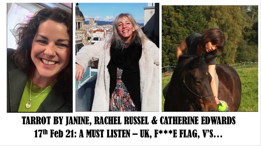 Tarot By Janine with Catherine & Rachel 17th Feb 21 – A Must Listen