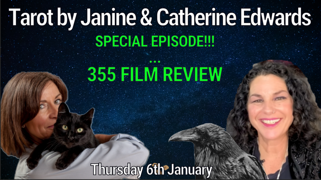 Tarot By Janine with Catherine Edwards 6th Jan 22: 355 Film Review