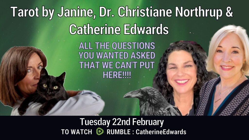 Tarot By Janine Dr Northrup & Catherine All The Questions you want to ask that can’t go on YT!