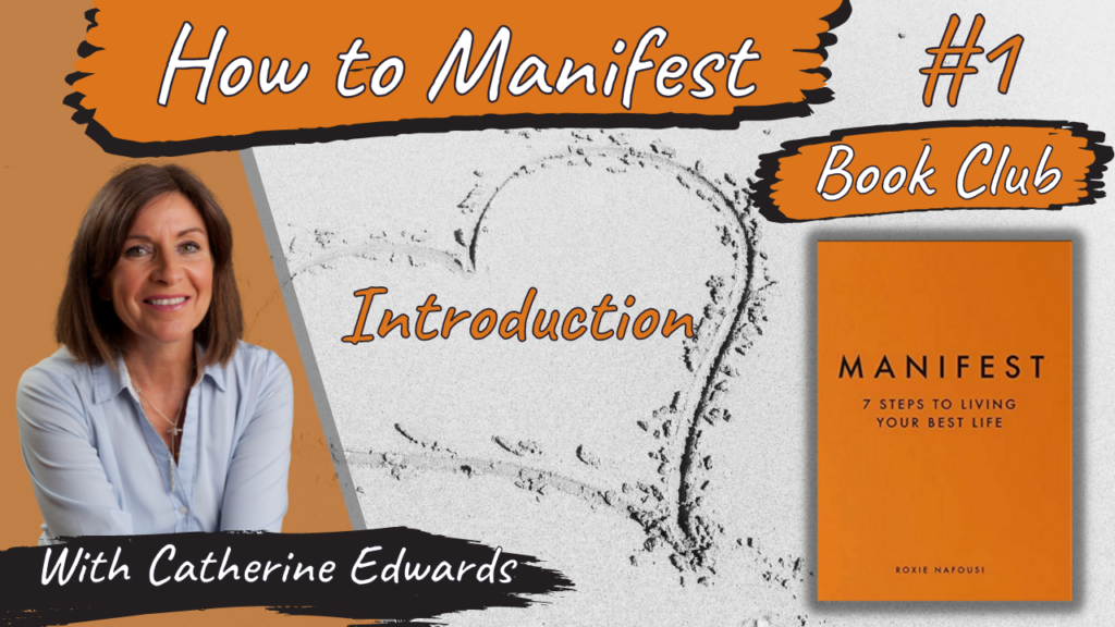 How To Manifest with Catherine #1: Book Club Manifest Roxie Nafousi