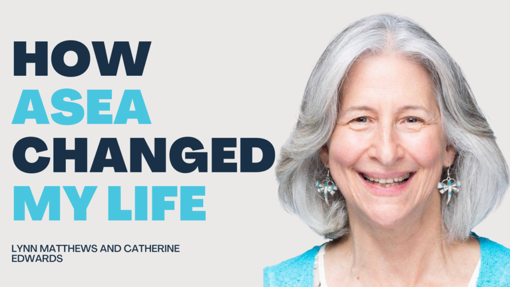 Lynn Matthews:  How ASEA Changed My Life