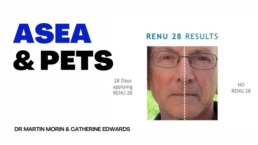 Dr Martin Morin & Catherine Edwards: ASEA Redox Signaling Molecules For Animals and Us!